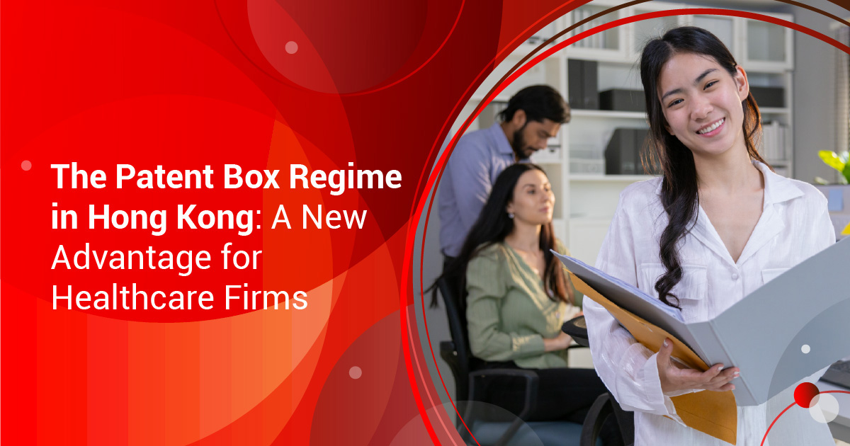 InCorp HK The Patent Box Regime in Hong Kong A New Advantage for Healthcare Firms Banner