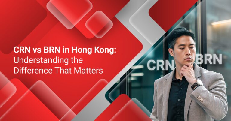 CRN vs BRN in Hong Kong: Understanding the Difference That Matters