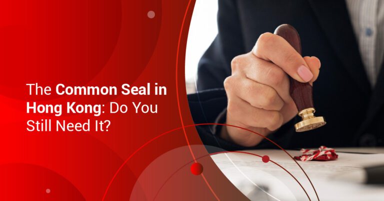 The Common Seal in Hong Kong: Do You Still Need It?