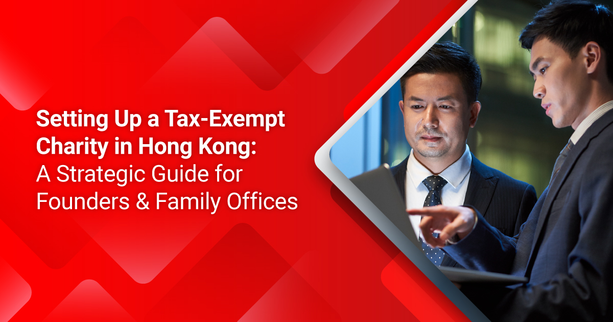 Setting Up a Tax Exempt Charity in Hong Kong Banner