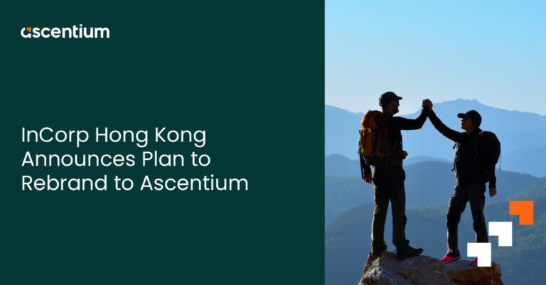 InCorp Hong Kong Announces Plan to Rebrand to Ascentium